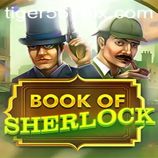 Unlocking the Mysteries of 'BookOfSherlock': A Riveting Gaming Experience